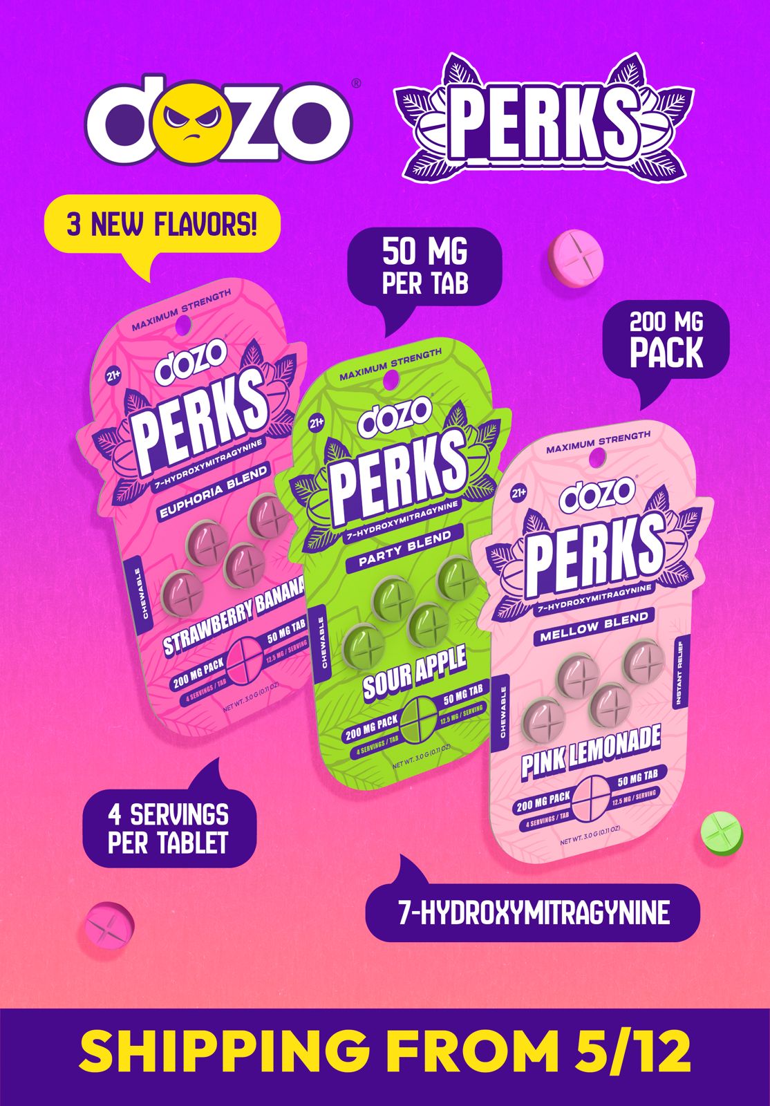 4ct 50mg Dozo PERKS 7-HYDROXYMITRAGYNINE | NEW FLAVORS